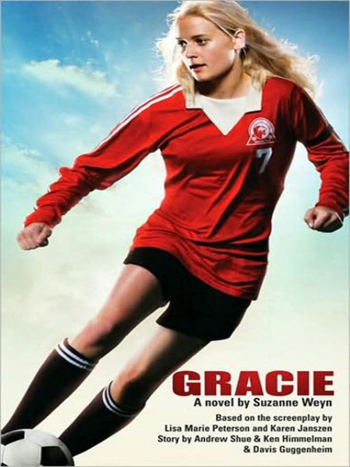 Title details for Gracie by Suzanne Weyn - Wait list